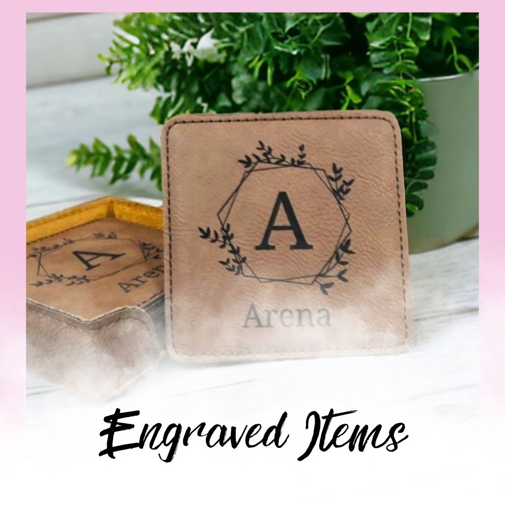Engraved Items