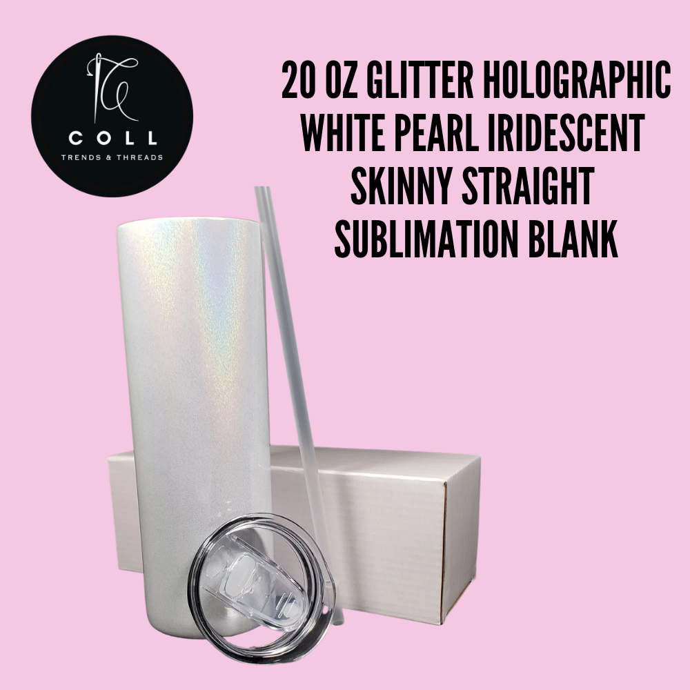 20 oz Glitter Holographic White Pearl Iridescent Skinny STRAIGHT Sublimation Blank